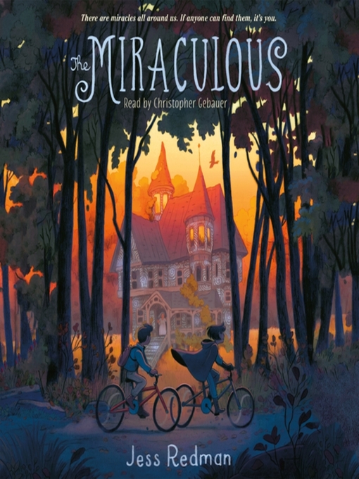 Title details for The Miraculous by Jess Redman - Available